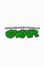 Watch The Animated Tales of GWAR Freemovieswatch