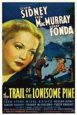 Watch The Trail of the Lonesome Pine Freemovieswatch