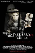 Watch The Anniversary at Shallow Creek Freemovieswatch