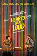 Watch Hearts Beat Loud Freemovieswatch