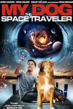 Watch My Dog the Space Traveler Freemovieswatch