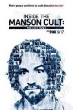 Watch Inside the Manson Cult: The Lost Tapes Freemovieswatch