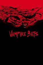 Watch Vampire Bats Freemovieswatch