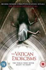 Watch The Vatican Exorcisms Freemovieswatch