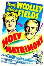 Watch Holy Matrimony Freemovieswatch
