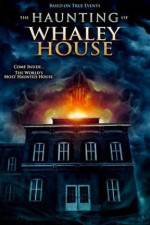 Watch The Haunting of Whaley House Freemovieswatch