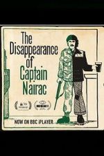 Watch The Disappearance of Captain Nairac Freemovieswatch