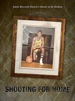 Watch Shooting for Home Freemovieswatch