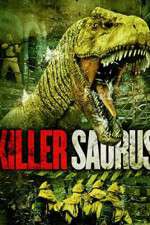 Watch KillerSaurus Freemovieswatch