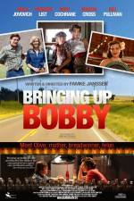 Watch Bringing Up Bobby Freemovieswatch