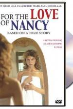 Watch For the Love of Nancy Freemovieswatch
