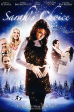 Watch Sarah's Choice Freemovieswatch