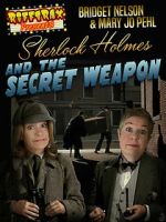 Watch RiffTrax Presents: Sherlock Holmes and the Secret Weapon Freemovieswatch