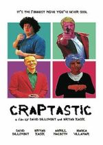 Watch Craptastic Freemovieswatch