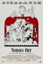 Watch Noises Off... Freemovieswatch