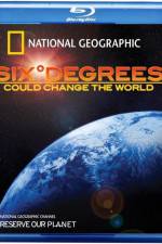 Watch Six Degrees Could Change the World Freemovieswatch