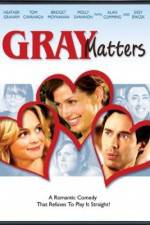 Watch Gray Matters Freemovieswatch
