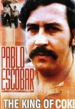 Watch Pablo Escobar: King of Cocaine Freemovieswatch