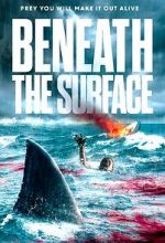Watch Beneath the Surface Freemovieswatch
