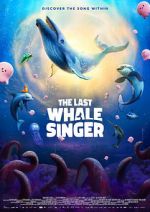 Watch The Last Whale Singer Freemovieswatch