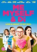 Watch Me, Myself and Di Freemovieswatch