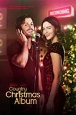 Watch Country Christmas Album Freemovieswatch