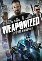 Watch WEAPONiZED Freemovieswatch