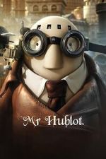 Watch Mr Hublot Freemovieswatch
