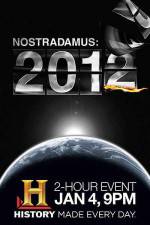 Watch Nostradamus: 2012 Freemovieswatch
