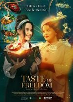 Watch The Taste of Freedom Freemovieswatch