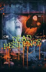 Watch Dead Residence Freemovieswatch