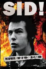 Watch Sid Vicious By Those Who Really Knew Him Freemovieswatch