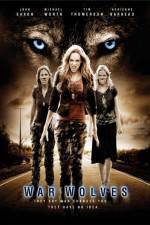 Watch War Wolves Freemovieswatch