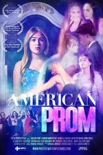 Watch American Prom Freemovieswatch