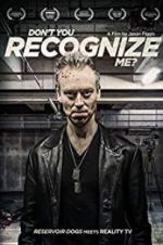 Watch Don\'t You Recognise Me? Freemovieswatch