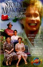Watch Stolen Memories: Secrets from the Rose Garden Freemovieswatch