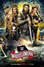 Watch WrestleMania 36 Freemovieswatch