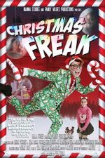 Watch Christmas Freak Freemovieswatch