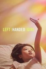 Watch Left-Handed Girl Freemovieswatch