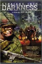 Watch Straight Into Darkness Freemovieswatch