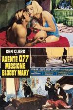 Watch Agente 077 missione Bloody Mary Freemovieswatch