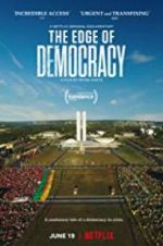 Watch The Edge of Democracy Freemovieswatch