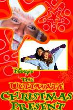Watch The Ultimate Christmas Present Freemovieswatch