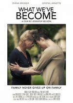 Watch What We\'ve Become Freemovieswatch