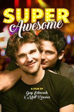 Watch Super Awesome! Freemovieswatch