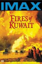 Watch Fires of Kuwait Freemovieswatch