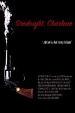 Watch Goodnight, Charlene Freemovieswatch