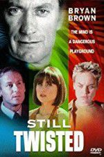 Watch Still Twisted Freemovieswatch
