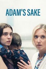 Watch Adam\'s Sake Freemovieswatch