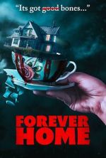 Watch Forever Home Freemovieswatch